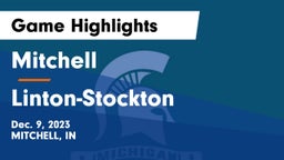 Mitchell  vs Linton-Stockton  Game Highlights - Dec. 9, 2023