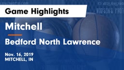 Mitchell  vs Bedford North Lawrence  Game Highlights - Nov. 16, 2019