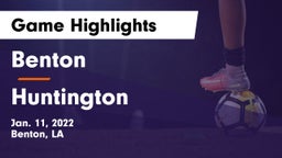 Benton  vs Huntington  Game Highlights - Jan. 11, 2022