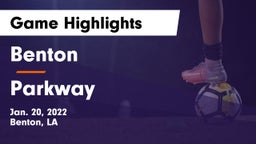 Benton  vs Parkway  Game Highlights - Jan. 20, 2022