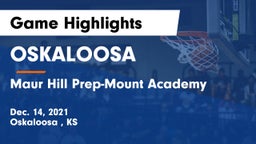 OSKALOOSA  vs Maur Hill Prep-Mount Academy  Game Highlights - Dec. 14, 2021