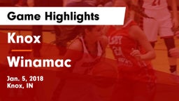 Knox  vs Winamac  Game Highlights - Jan. 5, 2018