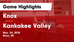 Knox  vs Kankakee Valley  Game Highlights - Nov. 24, 2018