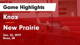 Knox  vs New Prairie  Game Highlights - Jan. 26, 2019