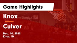 Knox  vs Culver  Game Highlights - Dec. 14, 2019