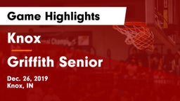 Knox  vs Griffith Senior  Game Highlights - Dec. 26, 2019