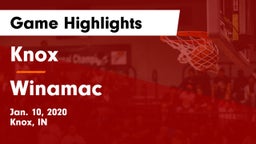 Knox  vs Winamac  Game Highlights - Jan. 10, 2020