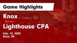 Knox  vs Lighthouse CPA Game Highlights - Feb. 15, 2020