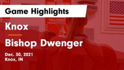 Knox  vs Bishop Dwenger  Game Highlights - Dec. 30, 2021