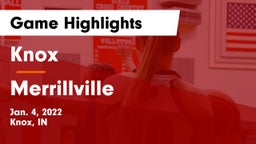Knox  vs Merrillville Game Highlights - Jan. 4, 2022