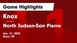 Knox  vs North Judson-San Pierre  Game Highlights - Jan. 21, 2023