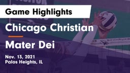 Chicago Christian  vs Mater Dei Game Highlights - Nov. 13, 2021