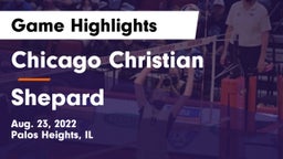Chicago Christian  vs Shepard  Game Highlights - Aug. 23, 2022