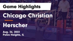 Chicago Christian  vs Herscher  Game Highlights - Aug. 26, 2022