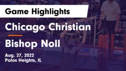 Chicago Christian  vs Bishop Noll Game Highlights - Aug. 27, 2022