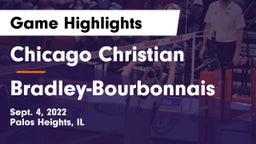Chicago Christian  vs Bradley-Bourbonnais  Game Highlights - Sept. 4, 2022