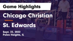 Chicago Christian  vs St. Edwards Game Highlights - Sept. 22, 2022