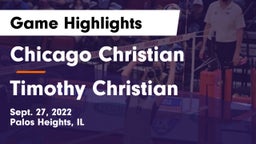 Chicago Christian  vs Timothy Christian  Game Highlights - Sept. 27, 2022