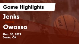 Jenks  vs Owasso  Game Highlights - Dec. 30, 2021