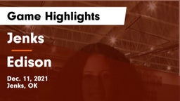 Jenks  vs Edison  Game Highlights - Dec. 11, 2021