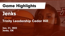 Jenks  vs Trinity Leadership Cedar Hill Game Highlights - Jan. 21, 2022