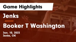 Jenks  vs Booker T Washington  Game Highlights - Jan. 10, 2023