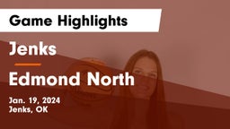 Jenks  vs Edmond North  Game Highlights - Jan. 19, 2024