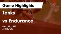 Jenks  vs vs Endurance Game Highlights - Feb. 25, 2023