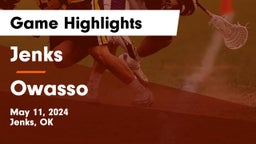 Jenks  vs Owasso Game Highlights - May 11, 2024