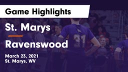 St. Marys  vs Ravenswood  Game Highlights - March 23, 2021