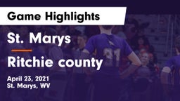St. Marys  vs Ritchie county Game Highlights - April 23, 2021