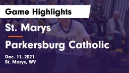 St. Marys  vs Parkersburg Catholic Game Highlights - Dec. 11, 2021