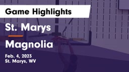 St. Marys  vs Magnolia  Game Highlights - Feb. 4, 2023