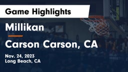 Millikan  vs Carson  Carson, CA Game Highlights - Nov. 24, 2023