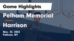 Pelham Memorial  vs Harrison  Game Highlights - Nov. 22, 2023