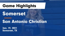 Somerset  vs San Antonio Christian  Game Highlights - Jan. 19, 2021