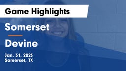 Somerset  vs Devine  Game Highlights - Jan. 31, 2023