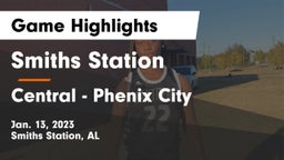 Smiths Station  vs Central  - Phenix City Game Highlights - Jan. 13, 2023
