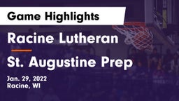 Racine Lutheran  vs St. Augustine Prep  Game Highlights - Jan. 29, 2022