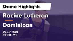 Racine Lutheran  vs Dominican  Game Highlights - Dec. 7, 2023