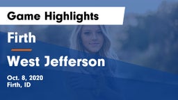 Firth  vs West Jefferson  Game Highlights - Oct. 8, 2020