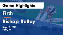 Firth  vs Bishop Kelley Game Highlights - Sept. 8, 2023