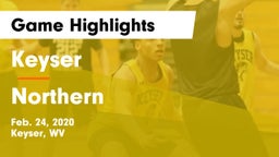 Keyser  vs Northern  Game Highlights - Feb. 24, 2020