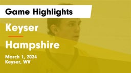 Keyser  vs Hampshire  Game Highlights - March 1, 2024