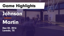 Johnson  vs Martin  Game Highlights - Dec 02, 2016