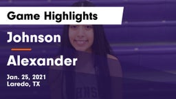 Johnson  vs Alexander  Game Highlights - Jan. 25, 2021