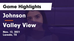 Johnson  vs Valley View Game Highlights - Nov. 12, 2021