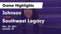 Johnson  vs Southwest Legacy Game Highlights - Nov. 20, 2021