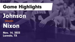 Johnson  vs Nixon  Game Highlights - Nov. 14, 2023