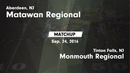 Matchup: Matawan Regional vs. Monmouth Regional  2016